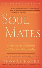 9780062466860 Soul Mates Thomas Moore, Boeken, Verzenden, Nieuw, Thomas Moore