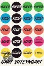 Super Sad True Love Story 9780812981957 Gary Shteyngart, Verzenden, Gelezen, Gary Shteyngart