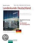Landeskunde Deutschland 2013. Von der Wende bis heute. Für, Verzenden, Gelezen, Renate Luscher