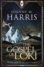 The Gospel of Loki 9781473202351 Joanne M. Harris, Boeken, Verzenden, Gelezen, Joanne M. Harris