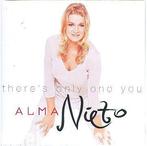cd - Alma Nieto - Theres Only One You, Verzenden, Zo goed als nieuw