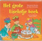 Het Grote Liselotje Boek 9789026999079 Marianne Busser, Verzenden, Gelezen, Marianne Busser