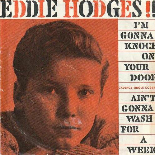 Eddie Hodges - Im gonna knock on your door + Aint gonna..., Cd's en Dvd's, Vinyl Singles, Verzenden