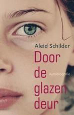 Door de glazen deur | Aleid Schilder | 9789025961503, Zo goed als nieuw, Aleid Schilder