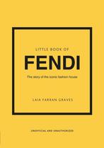 9781802796537 Little Books of Fashion- Little Book of Fendi, Verzenden, Nieuw, Laia Farran Graves