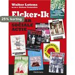 Elcker-Ik 9789028983632 Walter Lotens, Boeken, Verzenden, Zo goed als nieuw, Walter Lotens