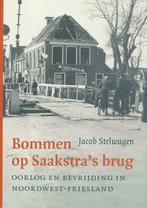 Bommen Op Saakstras Brug 9789033006906 J. Stelwagen, Boeken, Geschiedenis | Wereld, Gelezen, J. Stelwagen, J. Stelwagen, Verzenden
