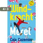 Windkracht Merel / Merel / 1 9789021668239 Caja Cazemier, Boeken, Kinderboeken | Jeugd | 10 tot 12 jaar, Verzenden, Zo goed als nieuw