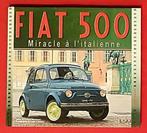 Fiat 500 miracle à l’italienne, Algemeen, Philippe Berthonnet, Verzenden, Zo goed als nieuw