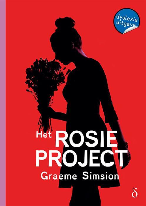 Het Rosie project / Rosie / 1 9789463243674 Graeme Simsion, Boeken, Romans, Zo goed als nieuw, Verzenden