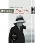 Frauen, die alles wissen 9783492051392 Carlo Fruttero, Verzenden, Zo goed als nieuw, Carlo Fruttero