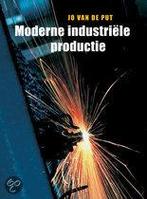 Moderne industriele productie 9789043015912, Boeken, Zo goed als nieuw