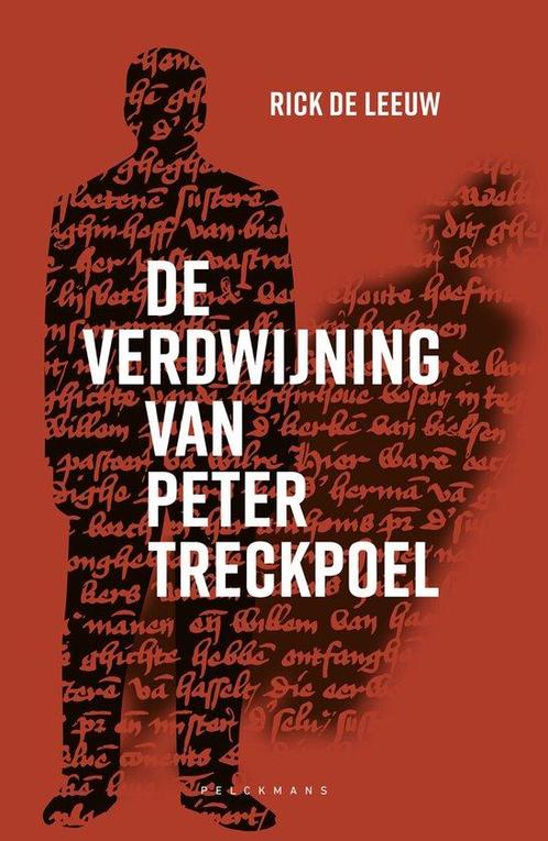 De verdwijning van Peter Treckpoel 9789463106993, Boeken, Overige Boeken, Zo goed als nieuw, Verzenden