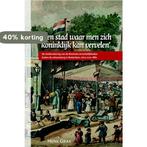 Een stad waar men zich koninklijk kan vervelen Henk Gras, Verzenden, Zo goed als nieuw, Henk Gras