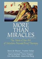More Than Miracles 9780789033987 Steve De Shazer, Verzenden, Gelezen, Steve De Shazer