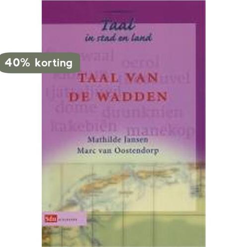 Taal van de Wadden / Taal in stad en land 9789012097130, Boeken, Overige Boeken, Gelezen, Verzenden