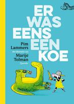 Er was eens een koe / Tijgerlezen 9789045122847 Pim Lammers, Boeken, Verzenden, Gelezen, Pim Lammers