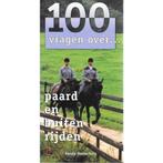 100 vragen over paard en buiten rijden / 100 vragen over..., Boeken, Verzenden, Gelezen, V. Oosterhuis