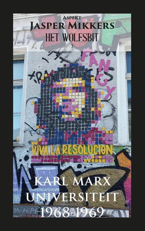 9789464871685 WOLFSBIT 3 - Karl Marx Universiteit 1968-1969, Boeken, Romans, Zo goed als nieuw, Verzenden