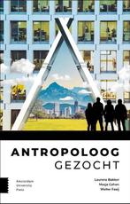 9789463728430 Antropoloog gezocht | Tweedehands, Boeken, Schoolboeken, Verzenden, Zo goed als nieuw, Laurens Bakker