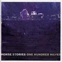 cd - Horse Stories - One Hundred Waves, Cd's en Dvd's, Cd's | Overige Cd's, Zo goed als nieuw, Verzenden