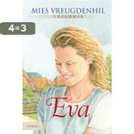 Eva trilogie / Citerreeks 9789059774957 Mies Vreugdenhil, Boeken, Verzenden, Gelezen, Mies Vreugdenhil