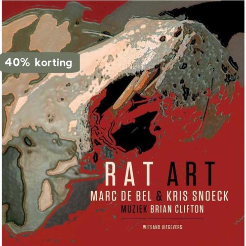 Rat art 9789490382193 Marc de Bel, Boeken, Kunst en Cultuur | Beeldend, Gelezen, Verzenden