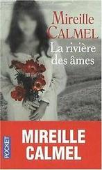 La rivière des âmes von Calmel, Mireille  Book, Gelezen, Verzenden