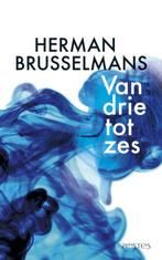 Van drie tot zes 9789044617443 Herman Brusselmans, Boeken, Verzenden, Gelezen, Herman Brusselmans