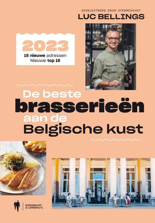 De beste brasserieën aan de Belgische kust 9789463939867, Boeken, Reisgidsen, Gelezen, Verzenden