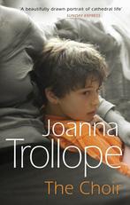 The Choir 9780552994941 Joanna Trollope, Verzenden, Gelezen, Joanna Trollope