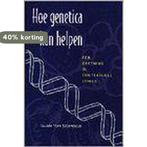 Hoe genetica kan helpen. oef. in contextuele ethiek, Verzenden, Gelezen, Van Steendam G