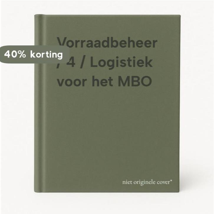 Vorraadbeheer / 4 / Logistiek voor het MBO 9789003618948, Boeken, Schoolboeken, Gelezen, Verzenden