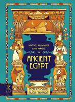 9781800783232 Myths, Mummies and Magic in Ancient Egypt, Verzenden, Nieuw, Stephen Davies