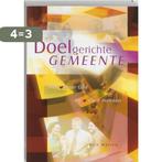 DOELGERICHTE GEMEENTE 9789063534066 R. Warren, Boeken, Verzenden, Gelezen, R. Warren