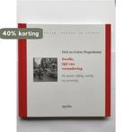 Zwolle, tijd van verandering / Uijt hoven, dorpen en steden, Verzenden, Zo goed als nieuw, D. Hogenkamp