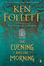 9780451478016 Kingsbridge-The Evening and the Morning, Verzenden, Nieuw, Ken Follett