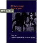 Wij durven niet dood te gaan 9789070662356 R. Bruning, Verzenden, Gelezen, R. Bruning