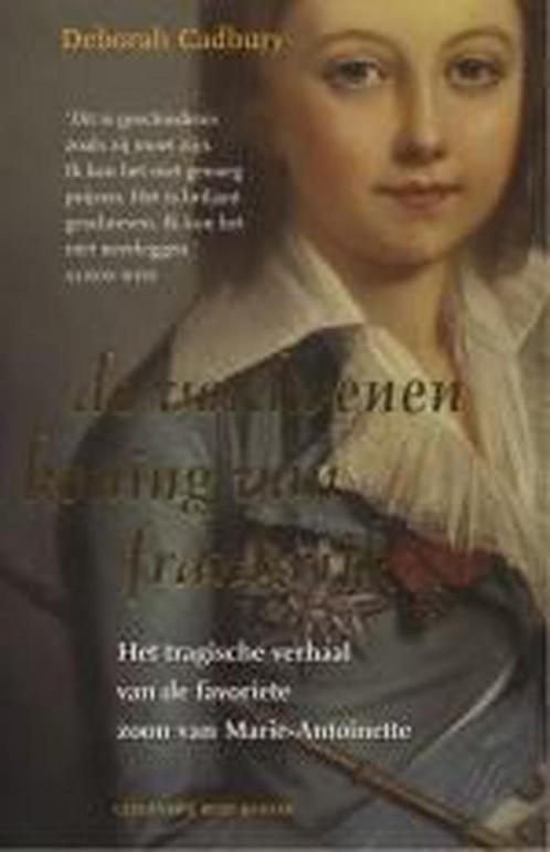 De verdwenen koning van Frankrijk 9789035126640 D. Cadbury, Boeken, Overige Boeken, Zo goed als nieuw, Verzenden