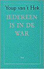 Iedereen is in de war 9789060051788 Youp van t Hek, Verzenden, Gelezen, Youp van 't Hek