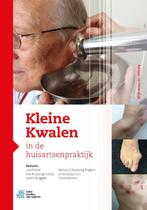 Kleine kwalen in de huisartsenpraktijk 9789036822503, Boeken, Studieboeken en Cursussen, Verzenden, Zo goed als nieuw