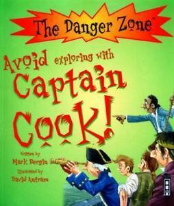 The danger zone: Avoid exploring with Captain Cook by Mark, Boeken, Taal | Engels, Gelezen, Verzenden