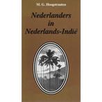 Nederlanders in Nederlands-indie 9789003990709 Hoogstraaten, Boeken, Verzenden, Gelezen, Hoogstraaten