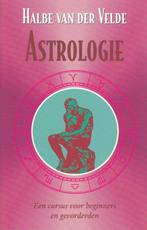 Astrologie 9789463315081 Halbe van der Velde, Boeken, Verzenden, Zo goed als nieuw, Halbe van der Velde