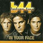 cd - Before Four - In Your Face - Limited Edition, Cd's en Dvd's, Verzenden, Zo goed als nieuw