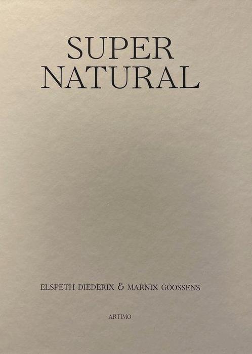 Diederix Elspeth & Goosens Marnix - Super Natural, Boeken, Overige Boeken, Ophalen of Verzenden