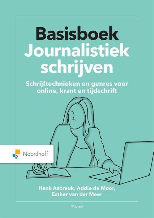 9789001748968 Basisboek Journalistiek schrijven, Boeken, Schoolboeken, Zo goed als nieuw, Verzenden