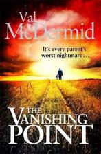 The Vanishing Point 9781408703212 Val McDermid, Boeken, Verzenden, Gelezen, Val McDermid