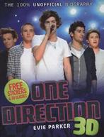 One Direction 3D: the 100% unofficial biography by Evie, Boeken, Verzenden, Gelezen, Evie Parker