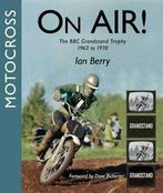 Motocross On-Air: The BBC Grandstand Trophy 1963-1970 By Ian, Ian Berry, Zo goed als nieuw, Verzenden